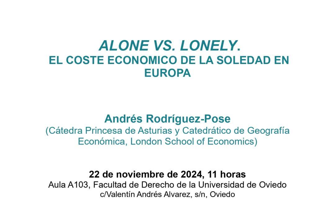 Conferencia «Alone vs. Lonely. El coste económico de la soledad en Europa»